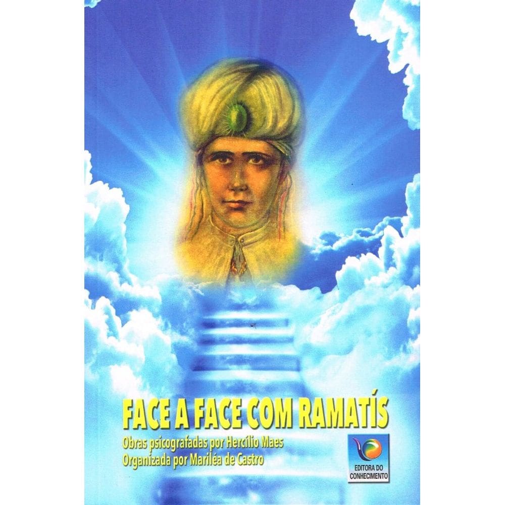 Face a Face com Ramatis - Nova Edicao 1 ed