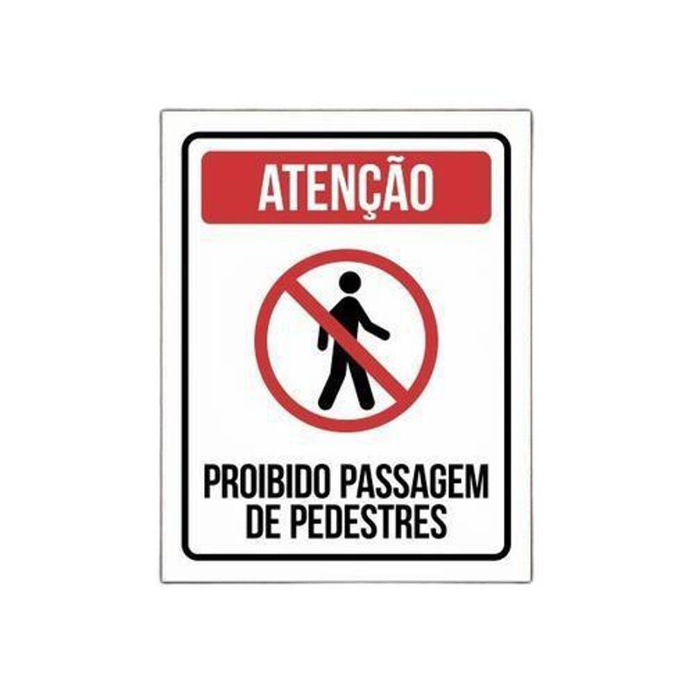 Placa Proibido Pedestres 18x23cm - Adesiva - Resistente