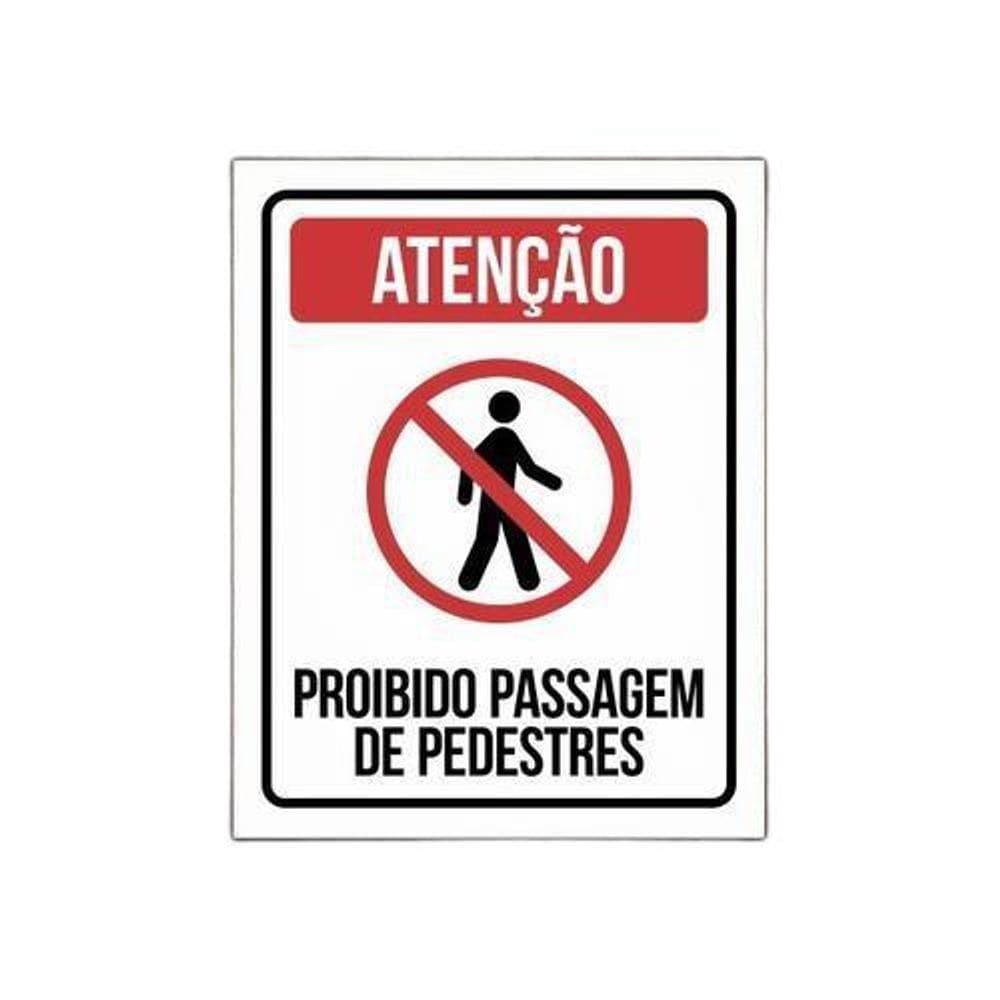 Placa Proibido Pedestres 18x23cm - Adesiva - Resistente