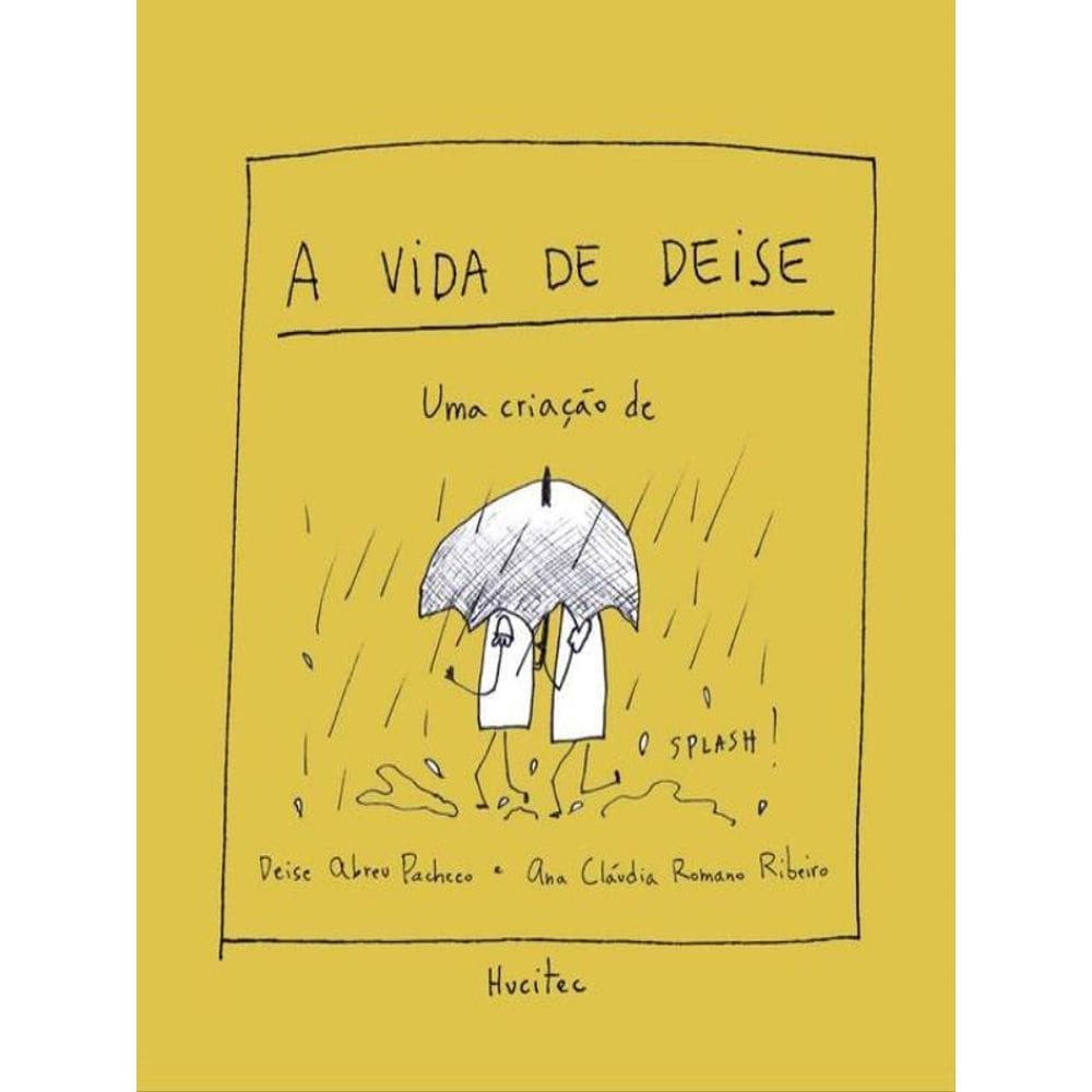 A Vida De Deise