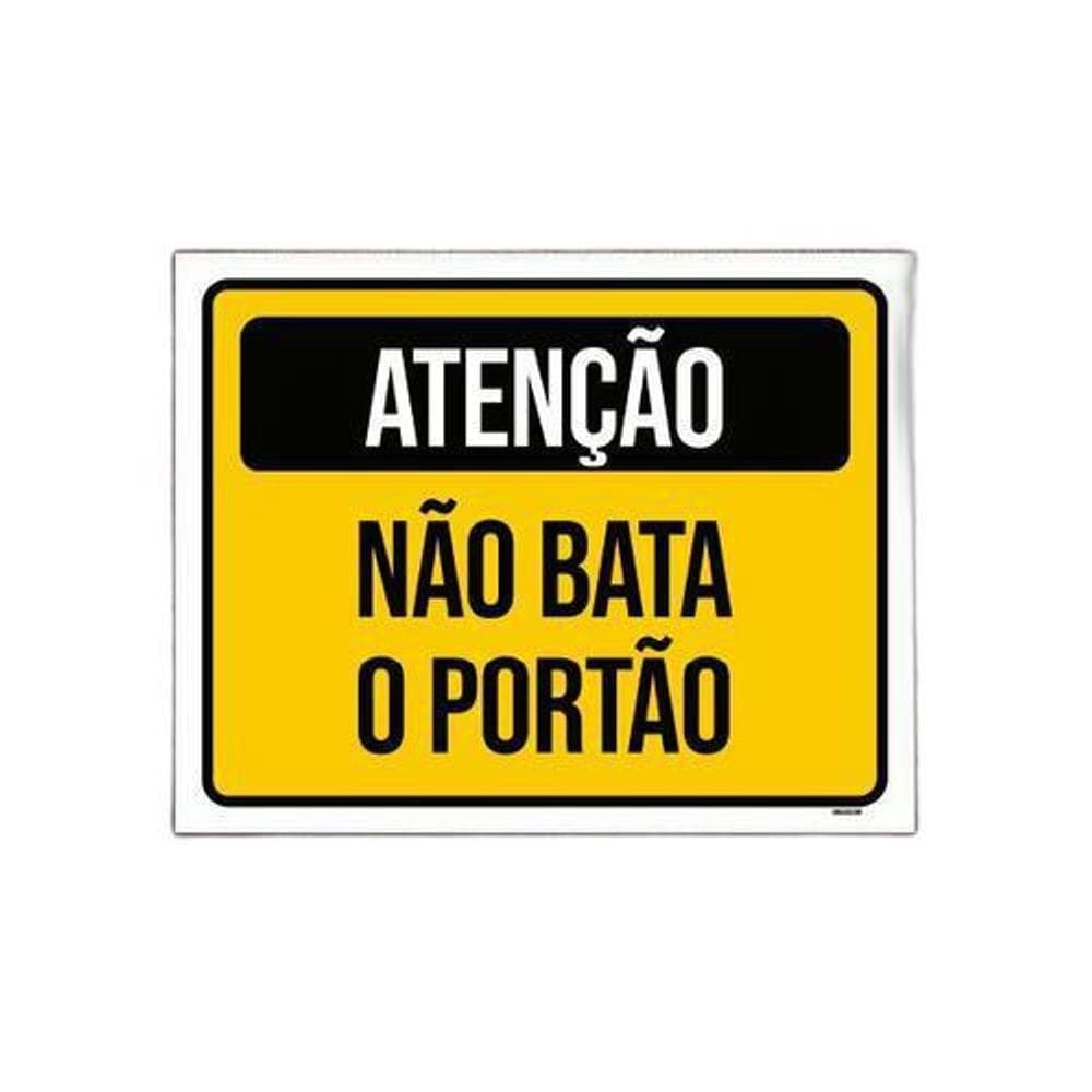Placa De Sinalização - Atenção Não Bata O Portão 27X35