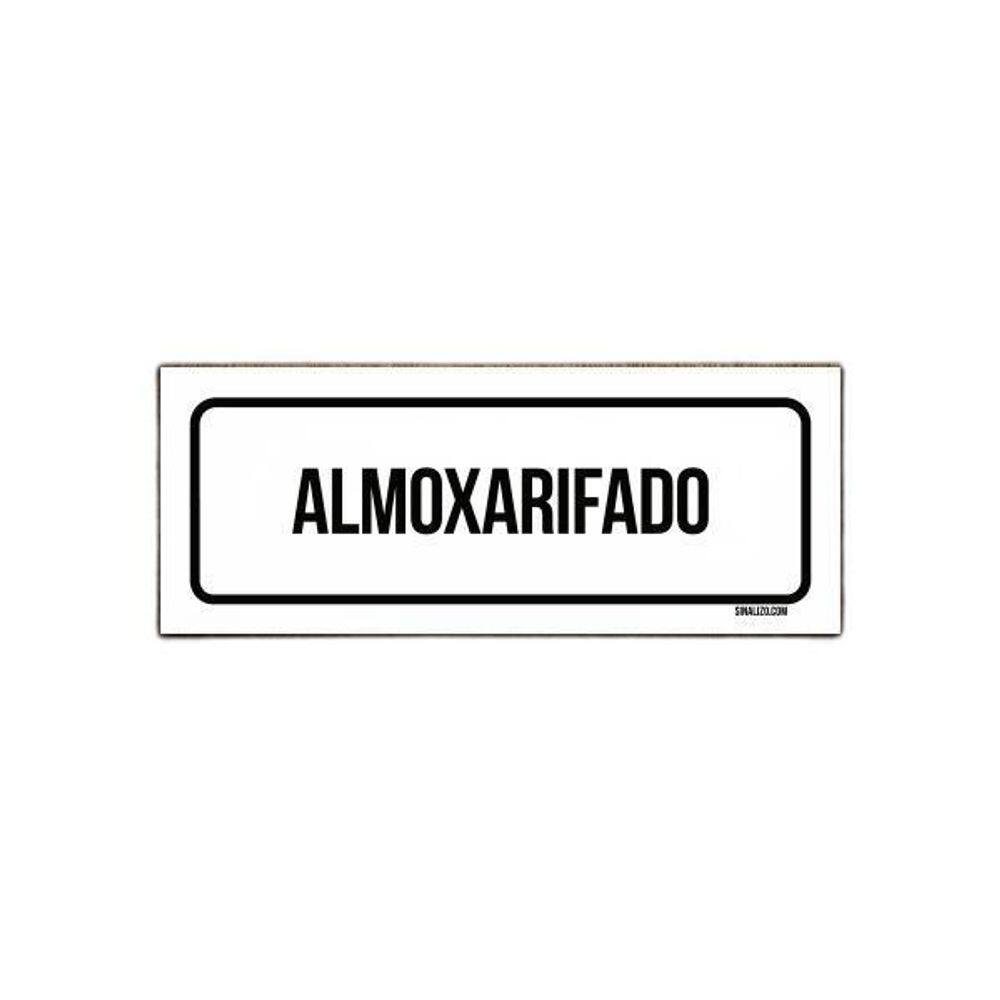 Placa De Sinalização Setor - Almoxarifado 23X9