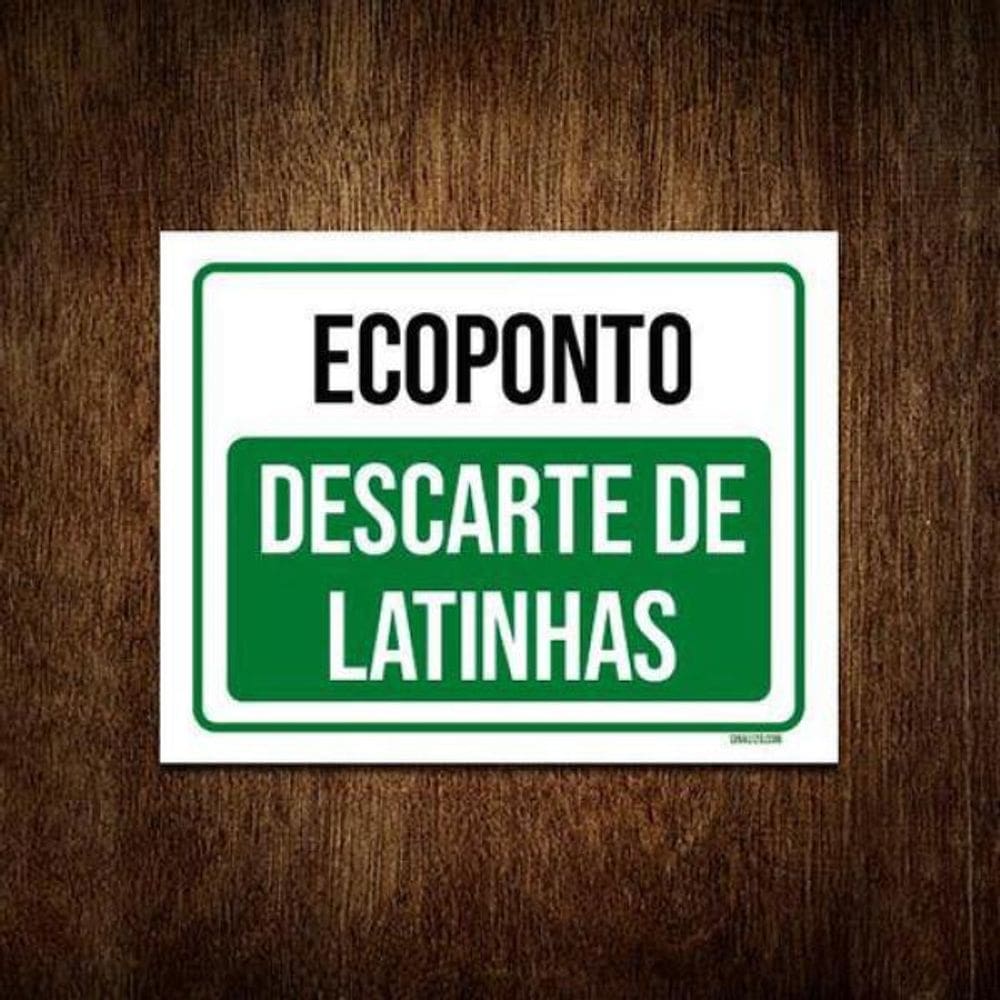 Kit 10 Placas Ecoponto Descarte De Latinhas