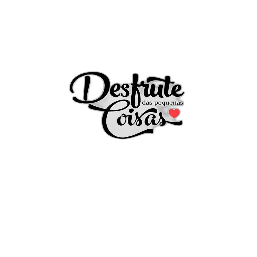 Adesivo Decorativo De Parede Frase Desfrute Das Coisa Boa