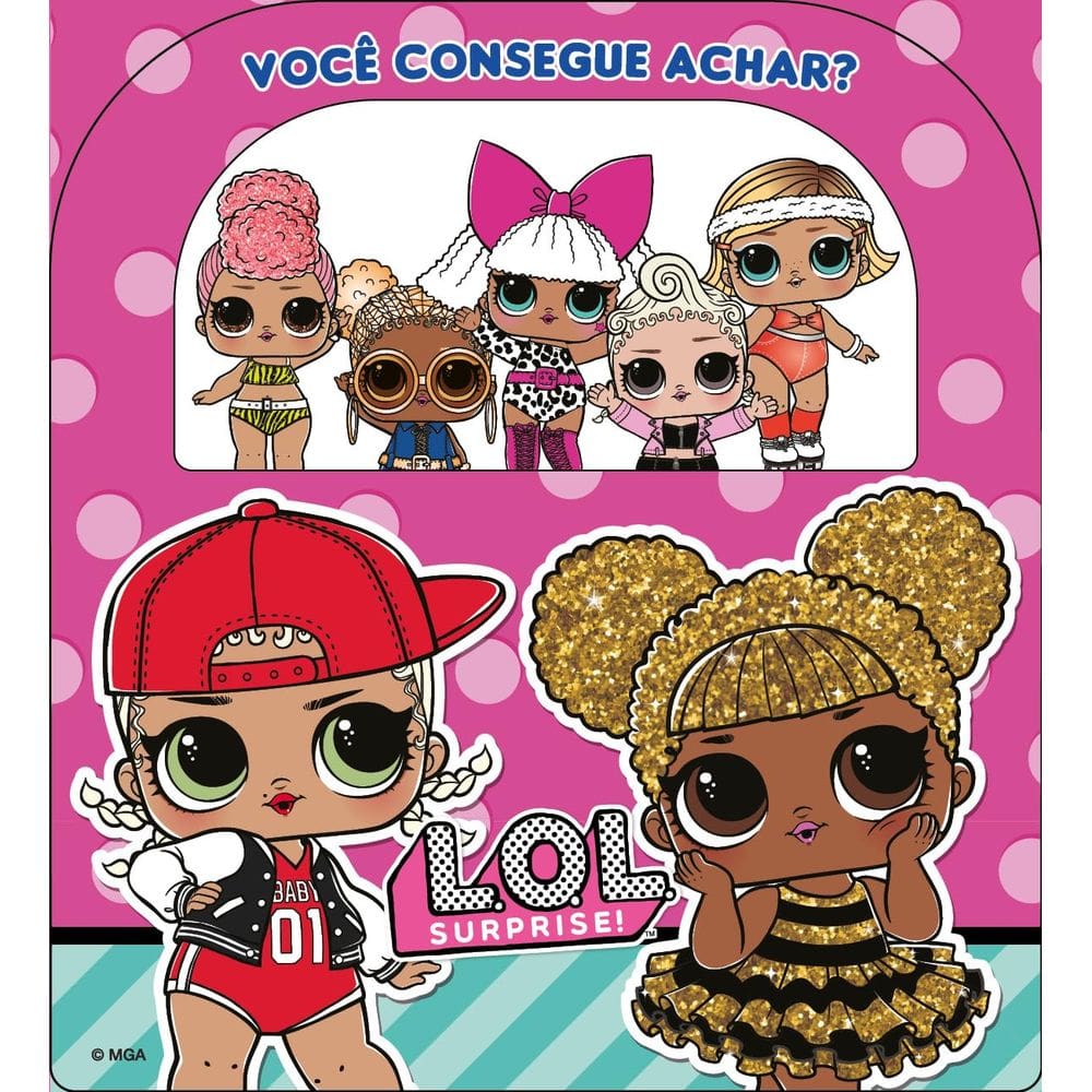 LOL Surprise! Você Consegue Achar?