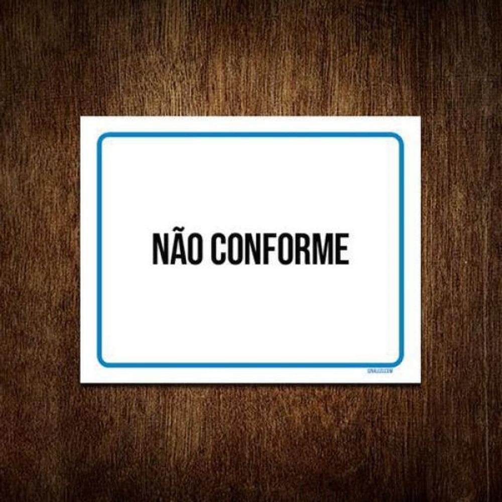Kit 3 Placa Sinalização - Identificação Não Conforme