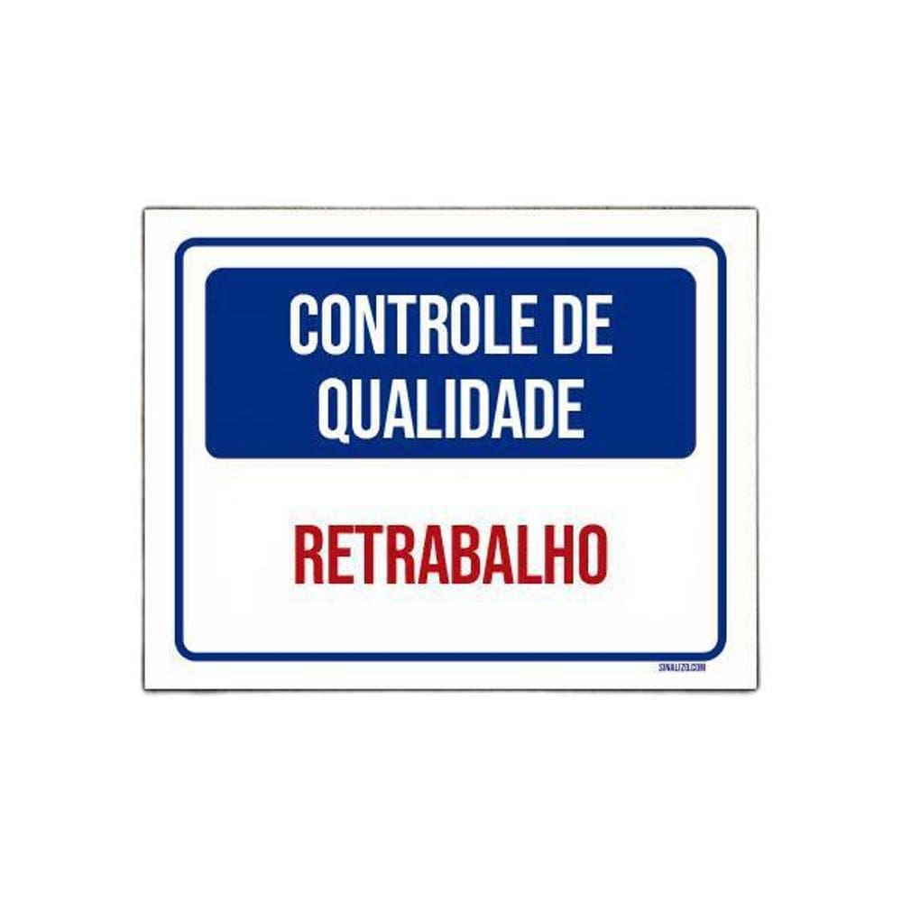 Placa Controle De Qualidade Retrabalho 36X46