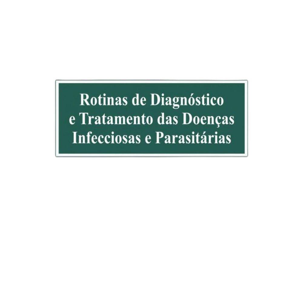 Livro Rotinas De Diagnóstico E Tratamento Doenças