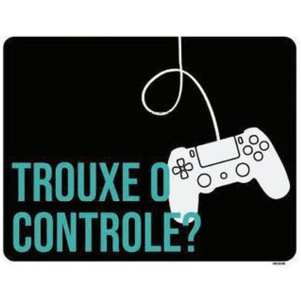 Kit 3 Placas Decorativa Trouxe Controle Xb