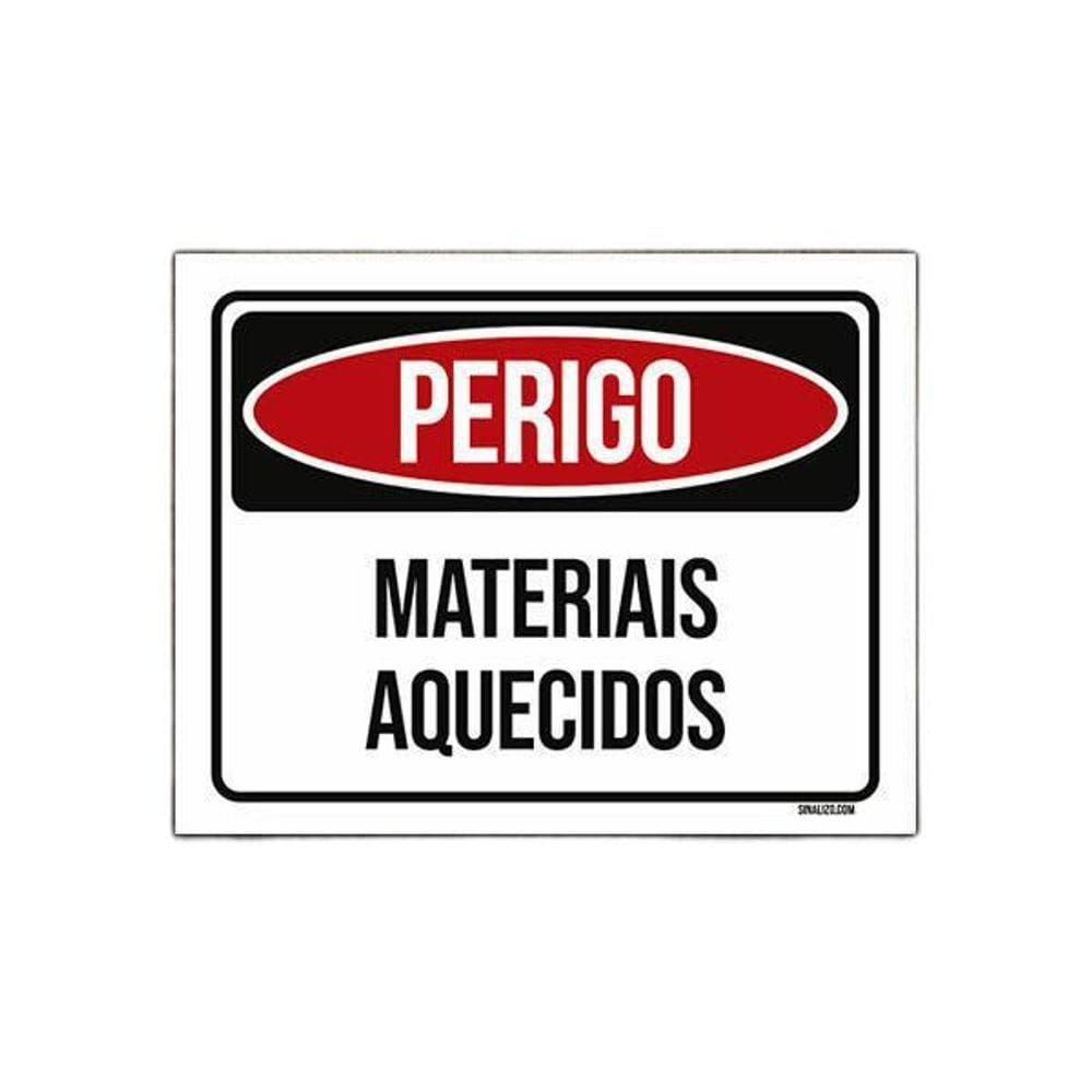 Placa De Sinalização - Perigo Materiais Aquecidos 18X23