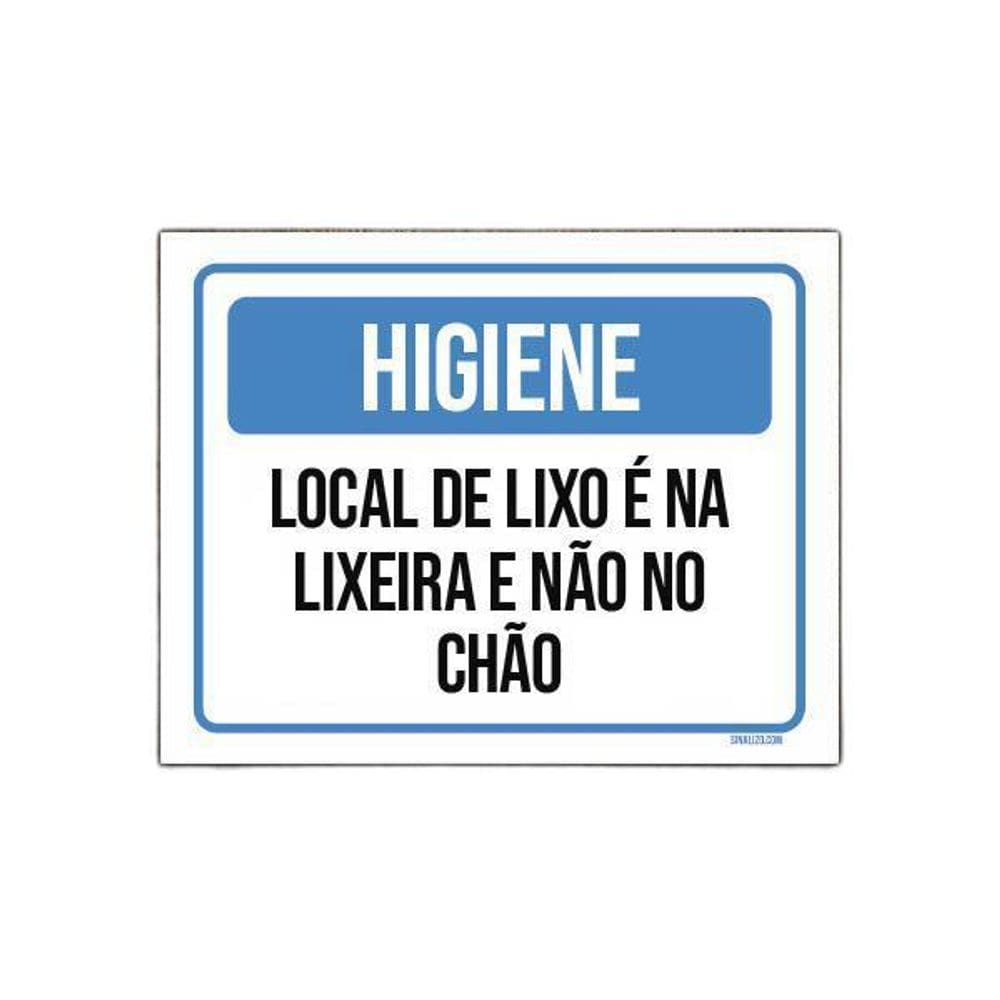 Placa Higiene Local De Lixo É Na Lixeira Não No Chão 27X35