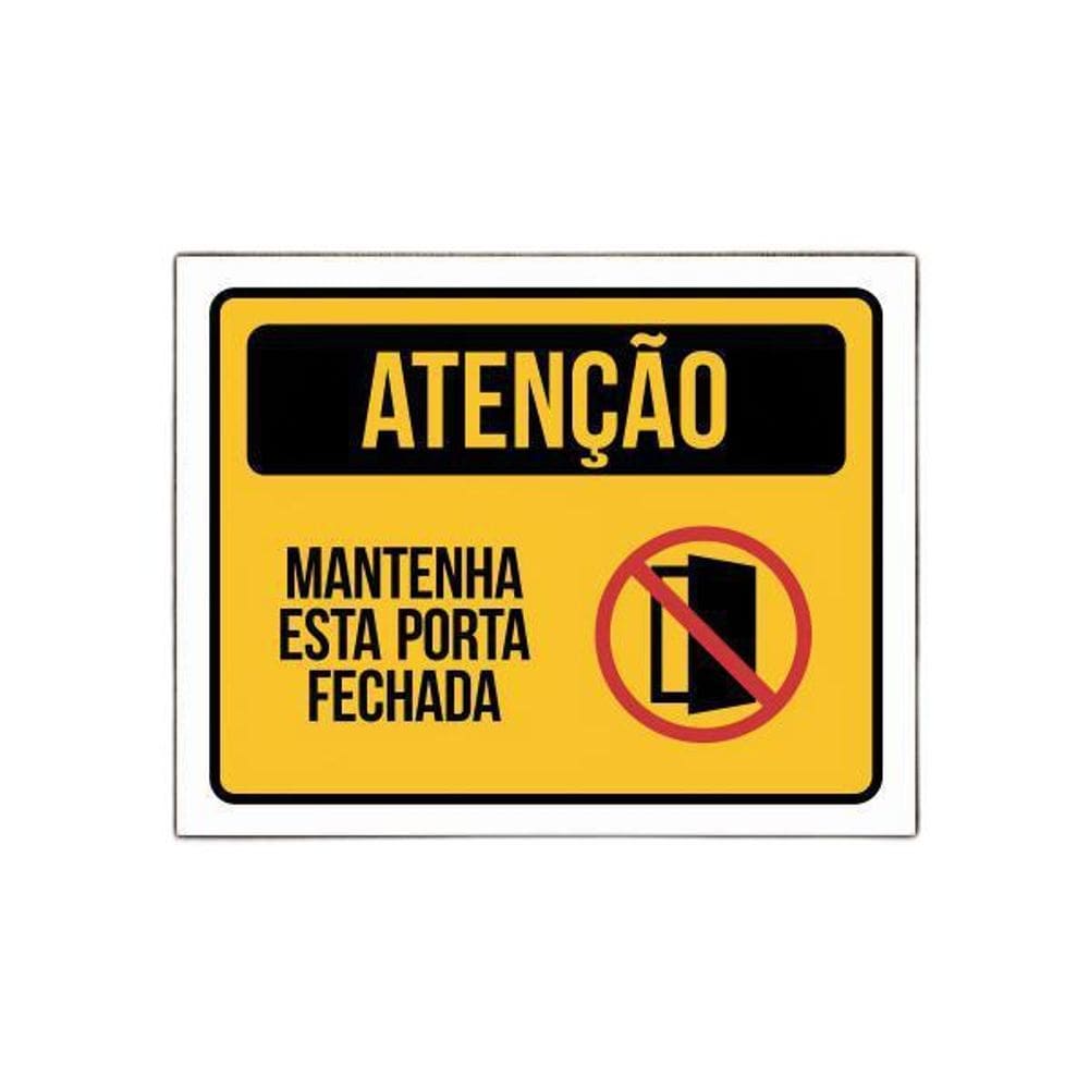 Placa De Sinalização - Atenção Mantenha Porta Fechada 27X35