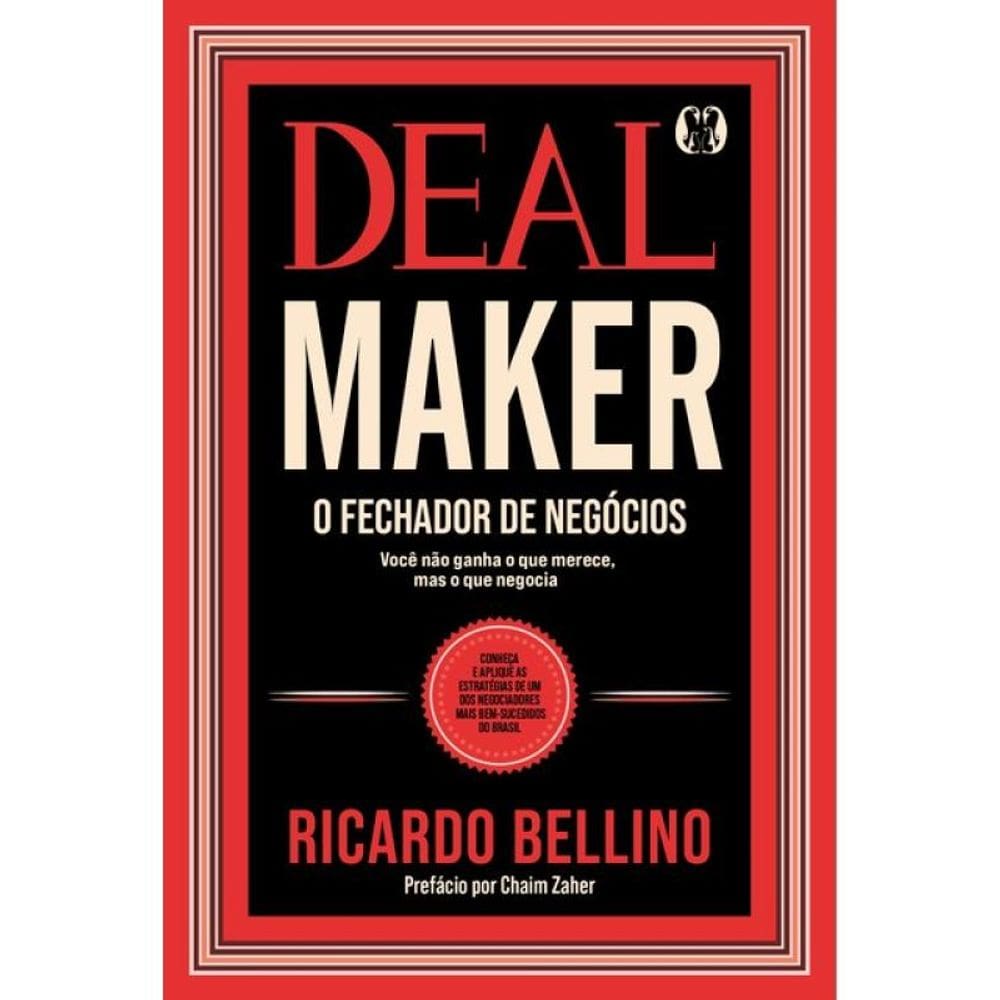 Deal Maker - O Fechador De Negócios