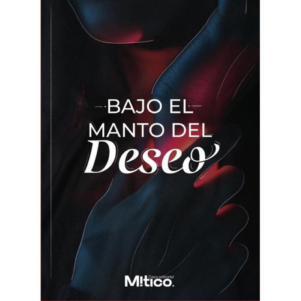 Bajo el manto del deseo - Espanhol