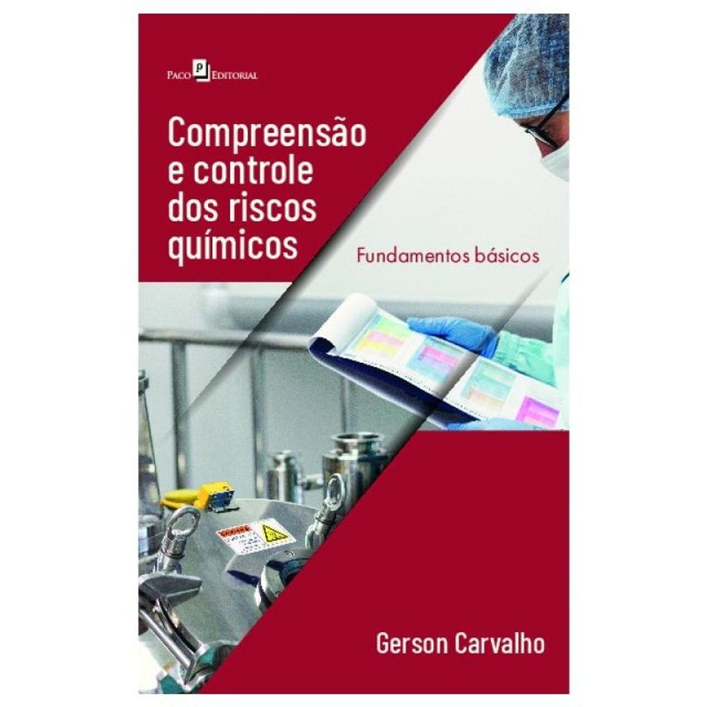 Compreensão E Controle Dos Riscos Químicos