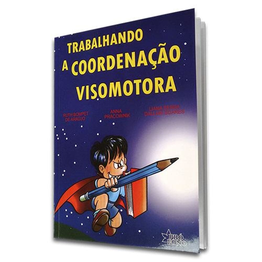 Trabalhando a Coordenação Visomotora