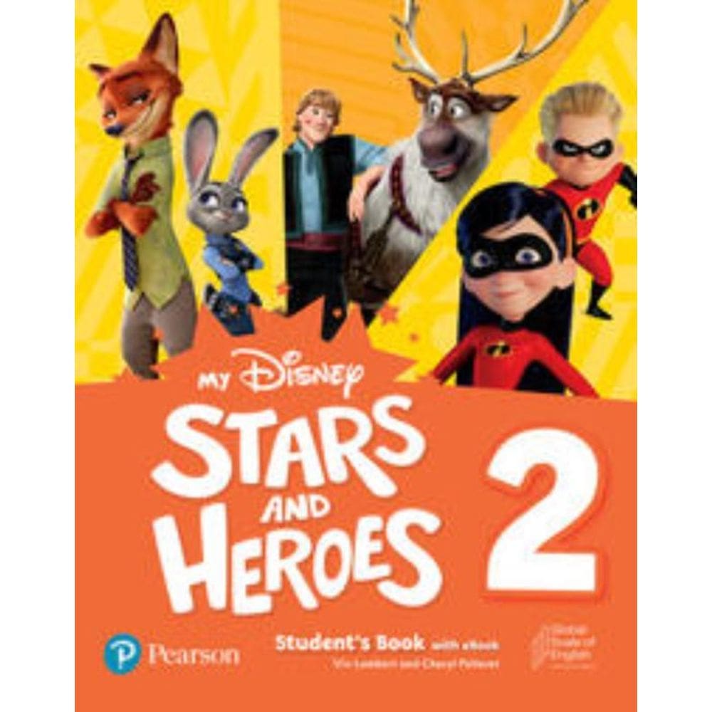 My Disney Stars & Heroes Level 2 Student S Book Wi