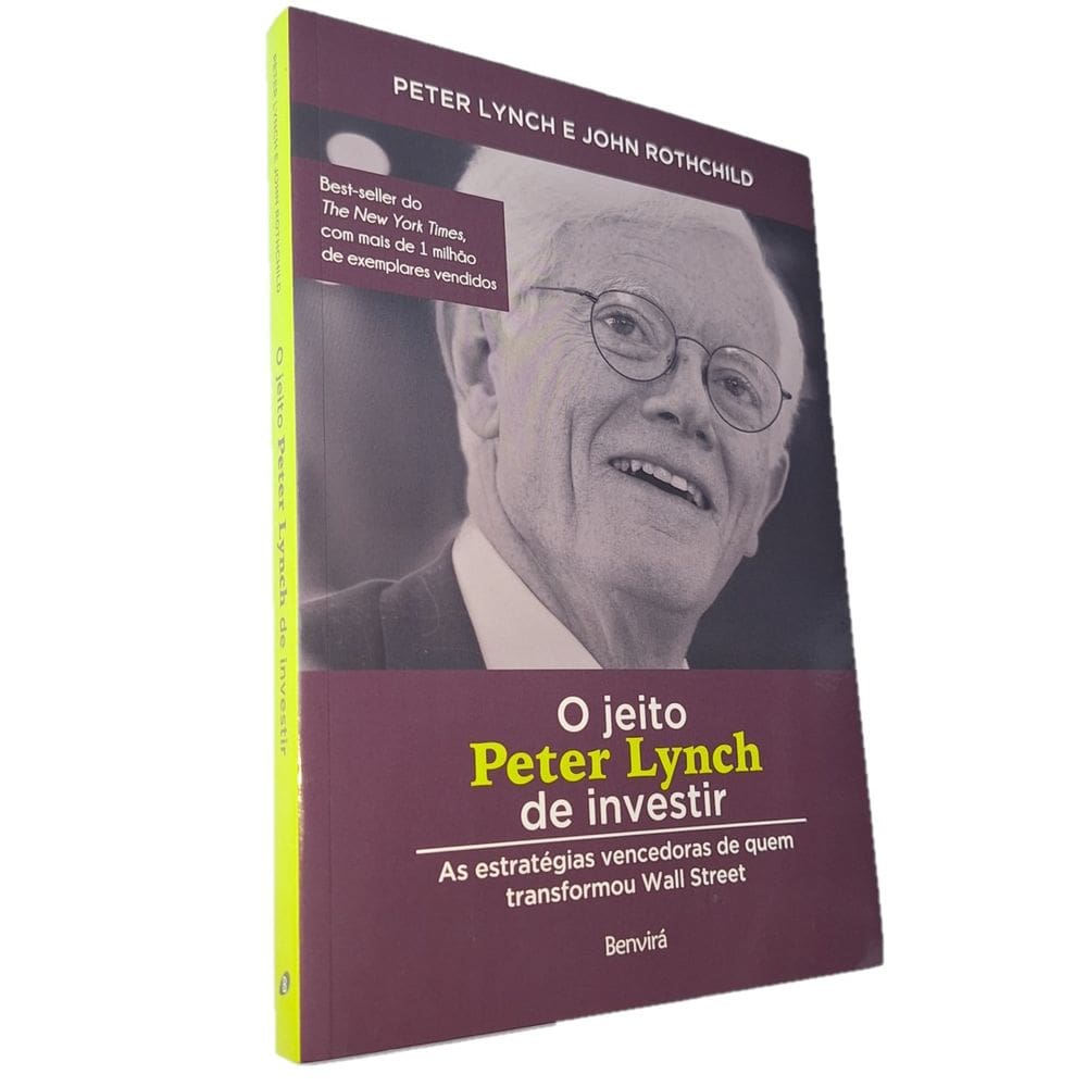 O Jeito Peter Lynch de Investir - Estratégias Vencedoras