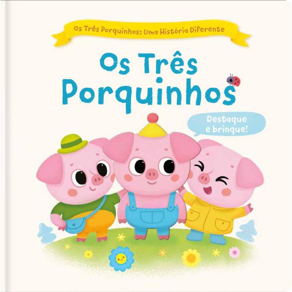 Os três porquinhos: Uma história diferente - Os três porquinhos