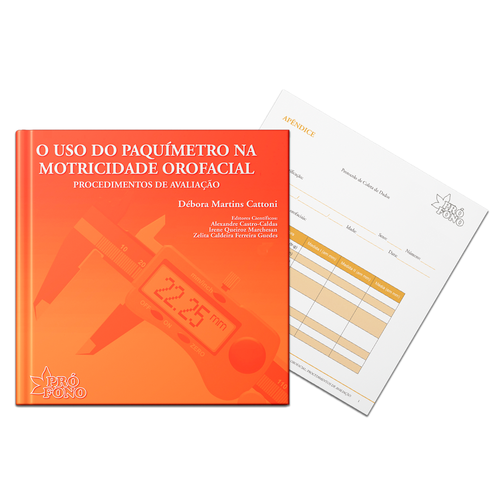O Uso do Paquímetro na Motricidade Orofacial: procedimentos avaliação