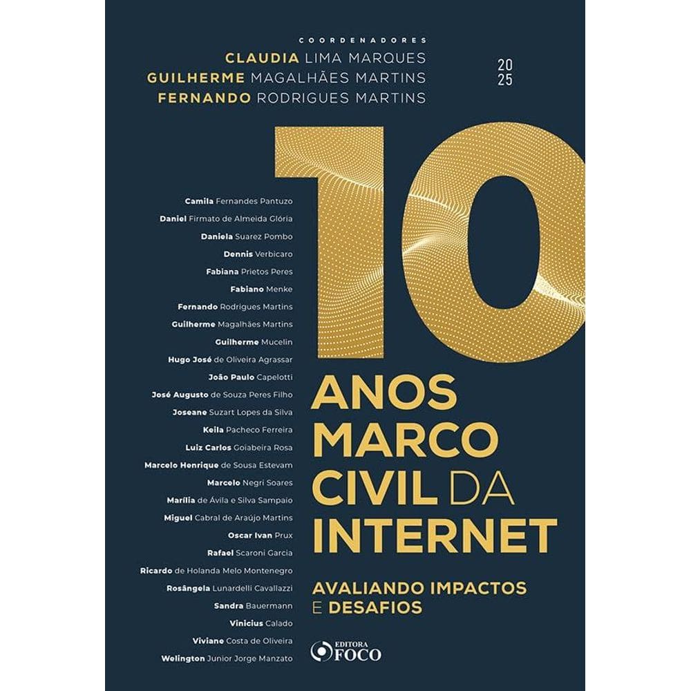10 anos Marco Civil da Internet - Avaliando impactos e desafios - 1ª ED - 2025 (2412)
