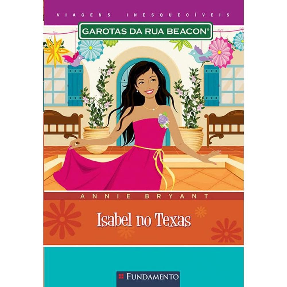 Livro Garotas Da Rua Beacon - Isabel No Texas
