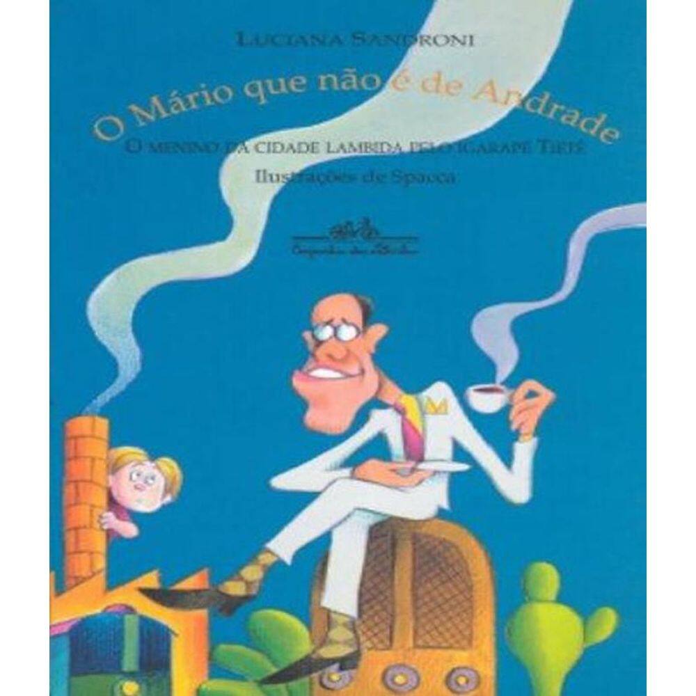 Livro Mario Que Nao E De Andrade, O