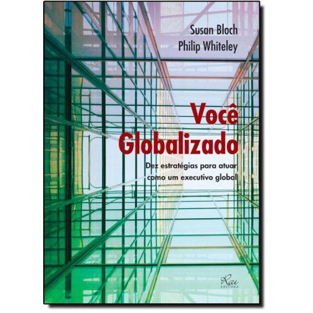 Livro Você Globalizado: Dez Estratégias Para Atuar