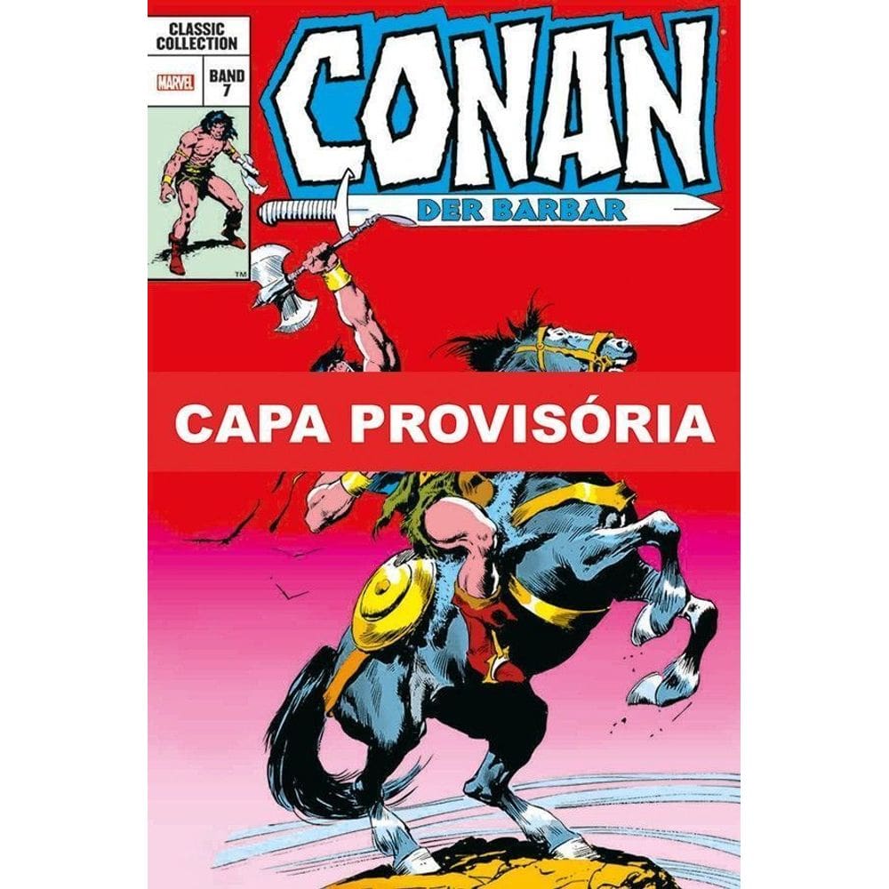 Conan, o Bárbaro - Vol. 07 - A Era Clássica