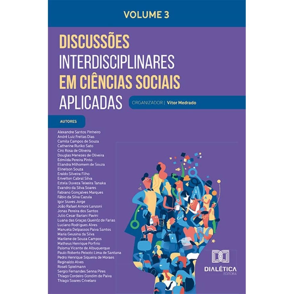 Discussões Interdisciplinares em Ciências Sociais Aplicadas – Volume 3