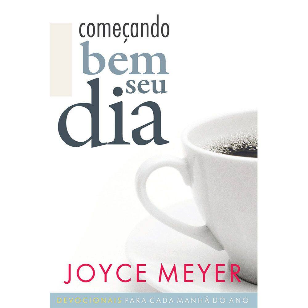 Começando Bem O Seu Dia