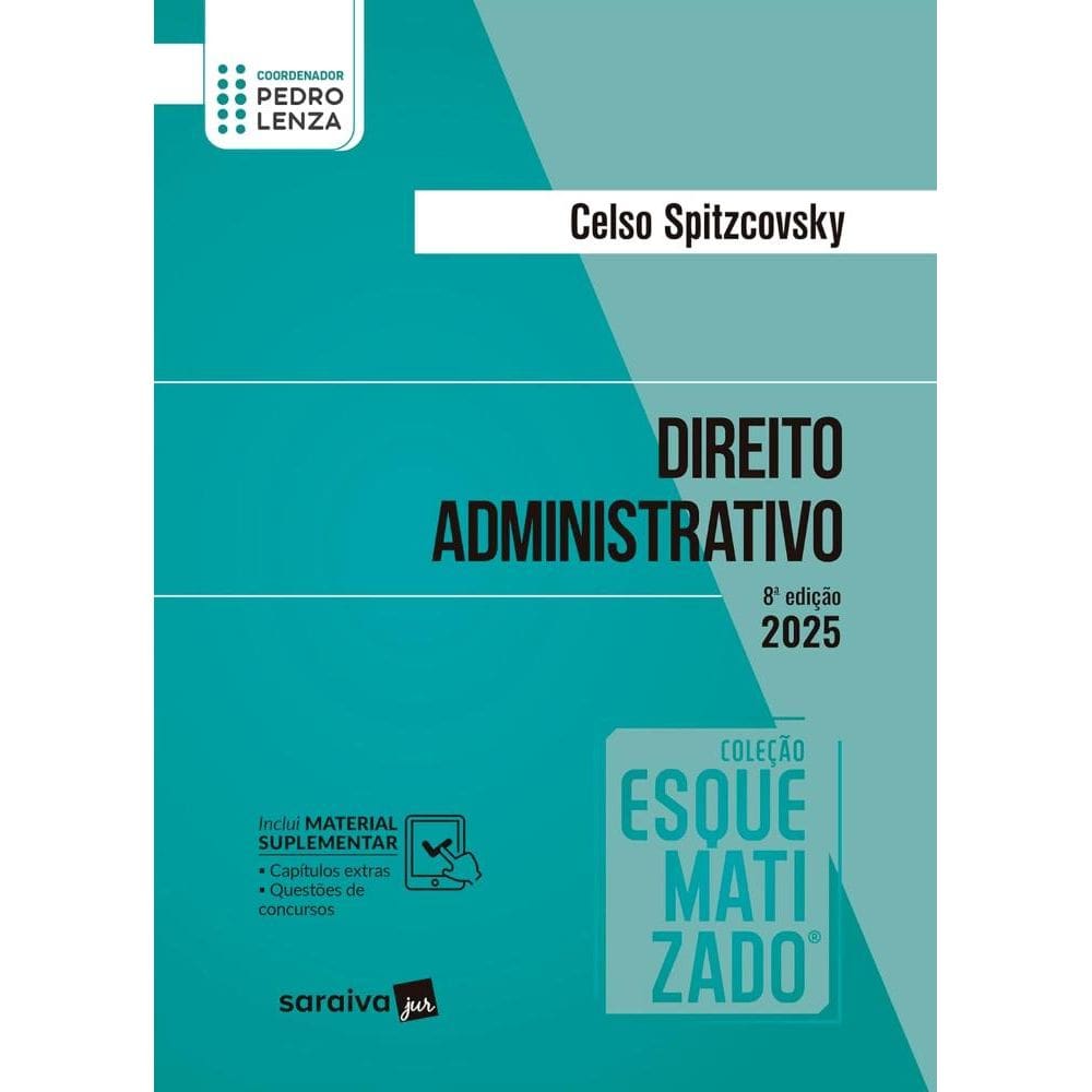 Coleção Esquematizado - Direito Administrativo - 8ª Edição (1301)