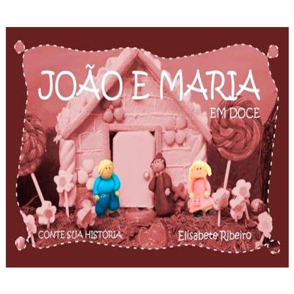 João E Maria Em Doce