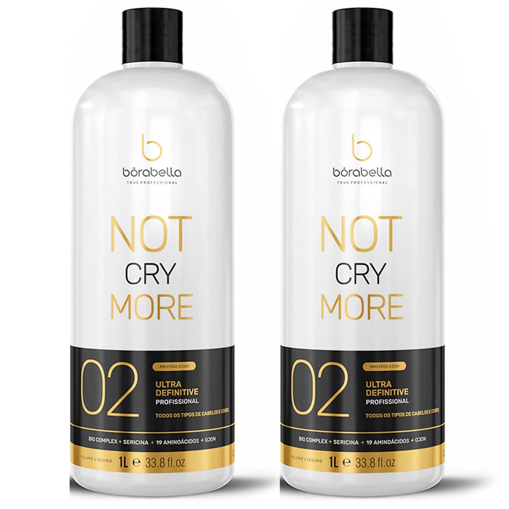 Kit 02 Progressiva Somente Ativo Not Cry More Borabella 2L