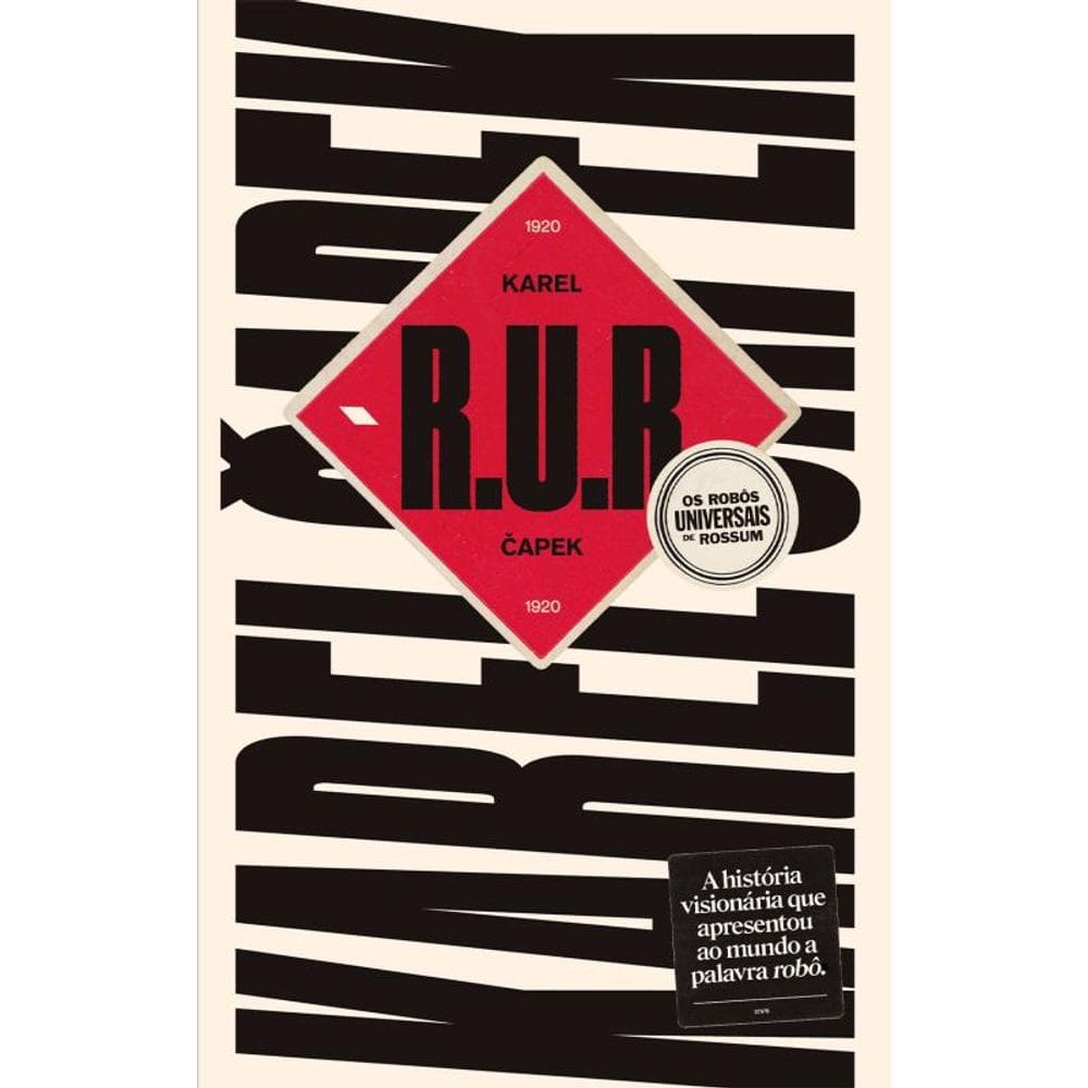 R.U.R: Os Robôs Universais de Rossum