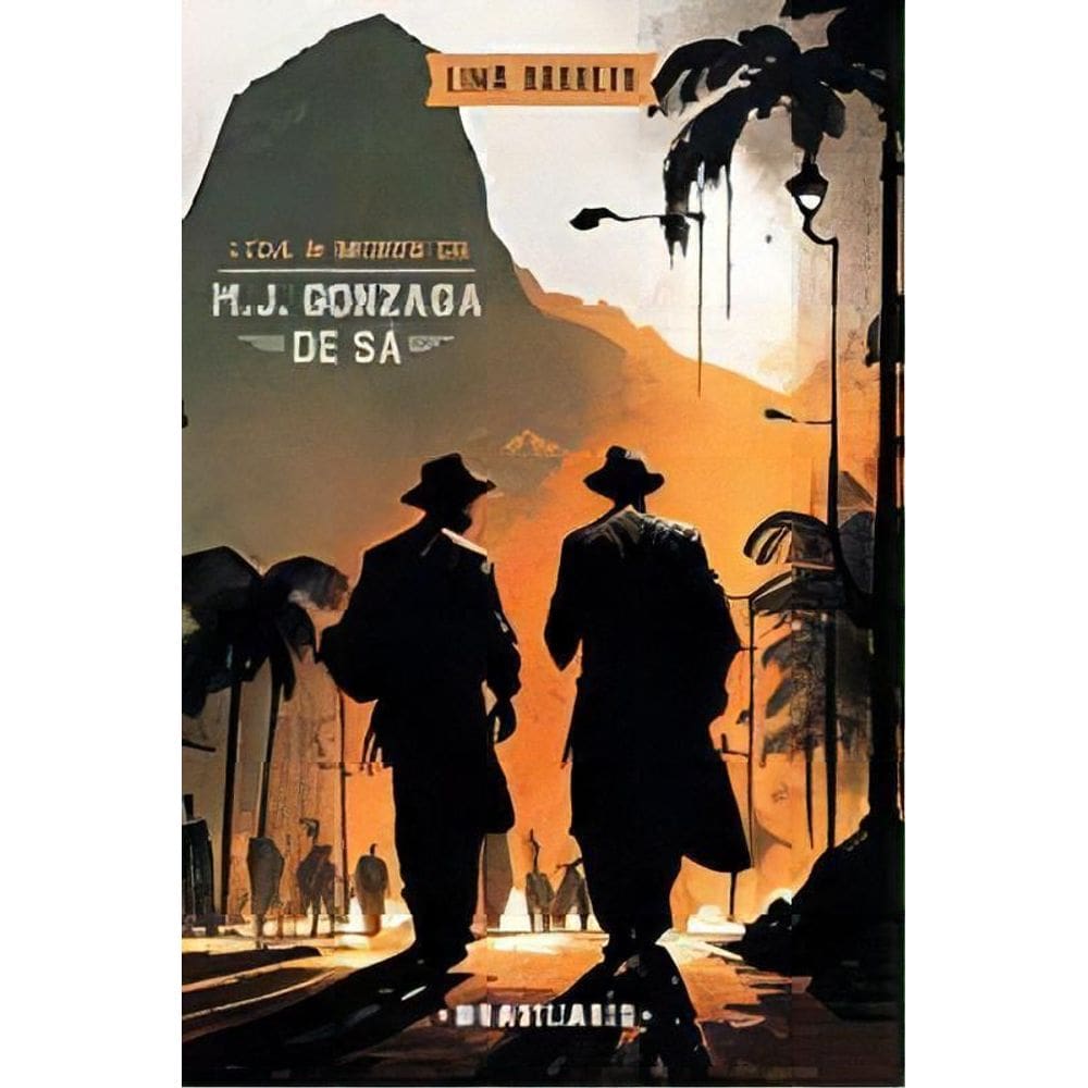 Vida e Morte de M. J. Gonzaga de Sa - (Vm)