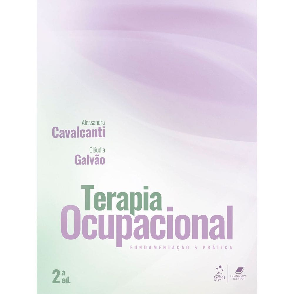 Terapia Ocupacional - Fundamentos e Prática - 02Ed/23