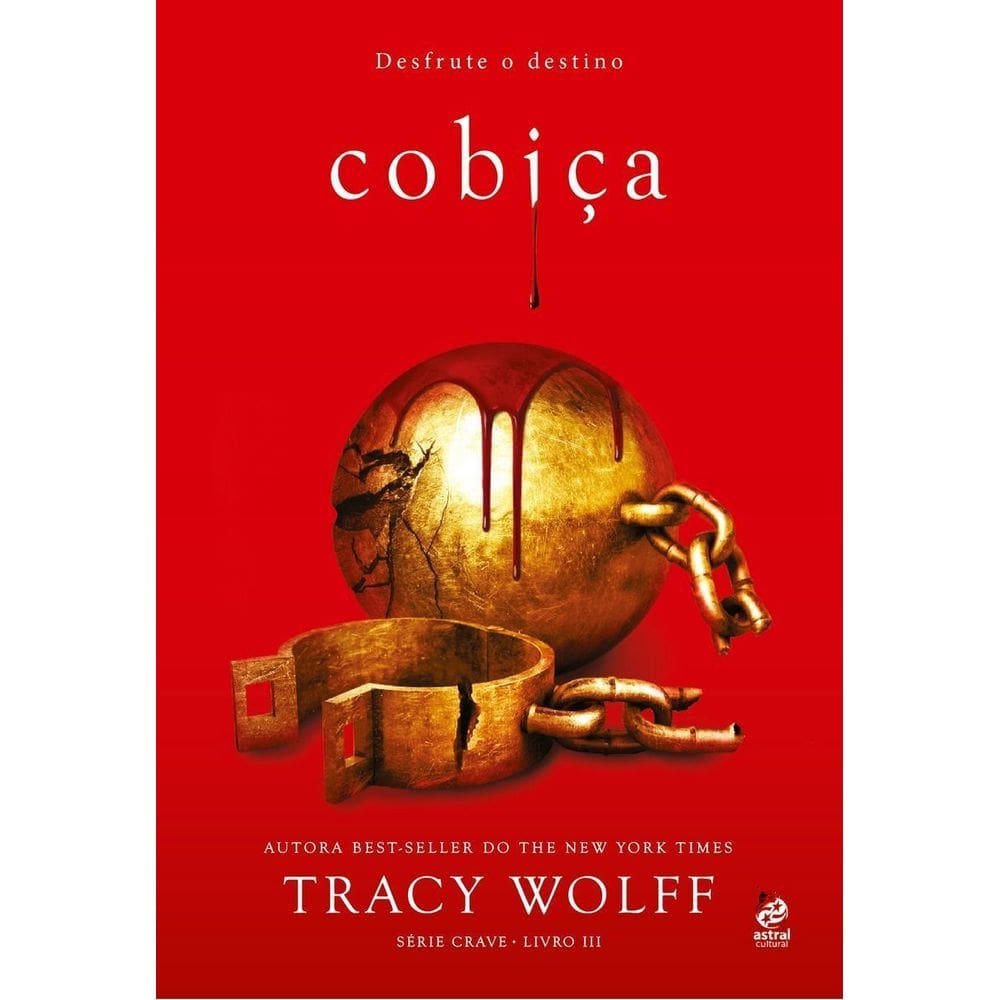 Cobiça - Livro III Da Série Crave