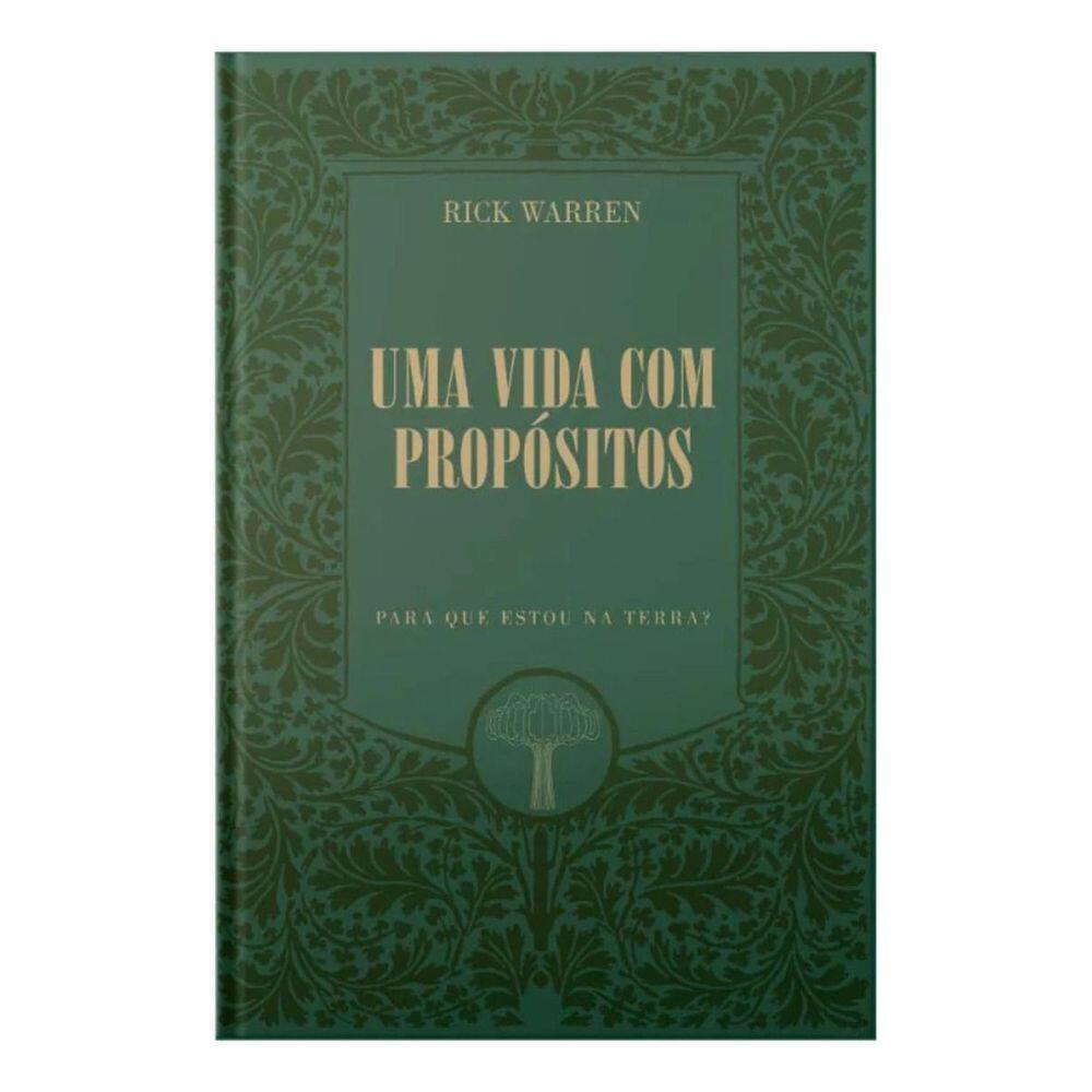 Uma Vida Com Propósitos - Para Que Estou na Terra?