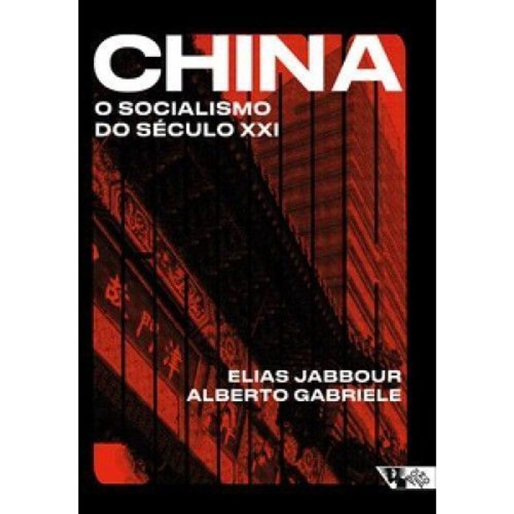 China: O Socialismo do Seculo Xxi