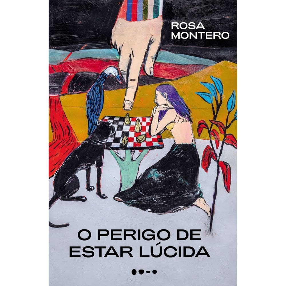 O Perigo de Estar Lúcida