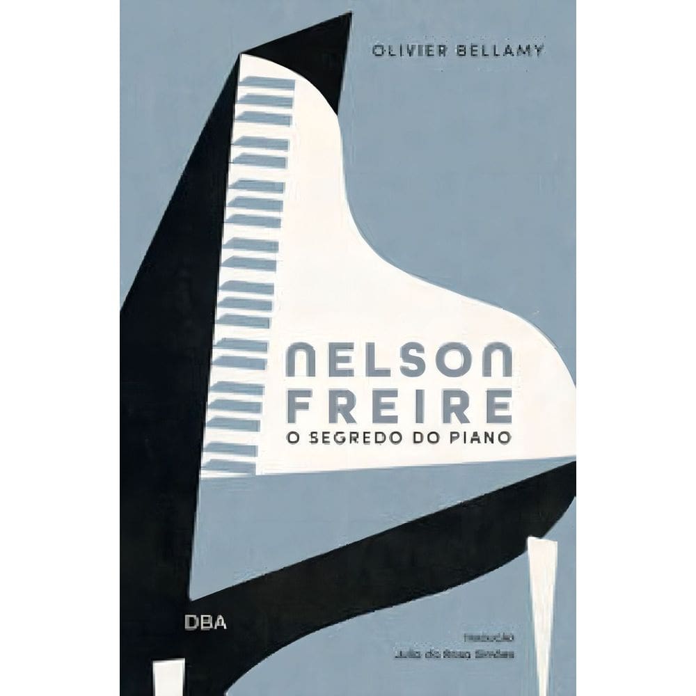 Nelson Freire: o Segredo Do Piano