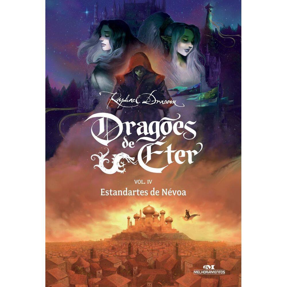 Dragões De Éter - Estandartes De Névoa - Volume 4