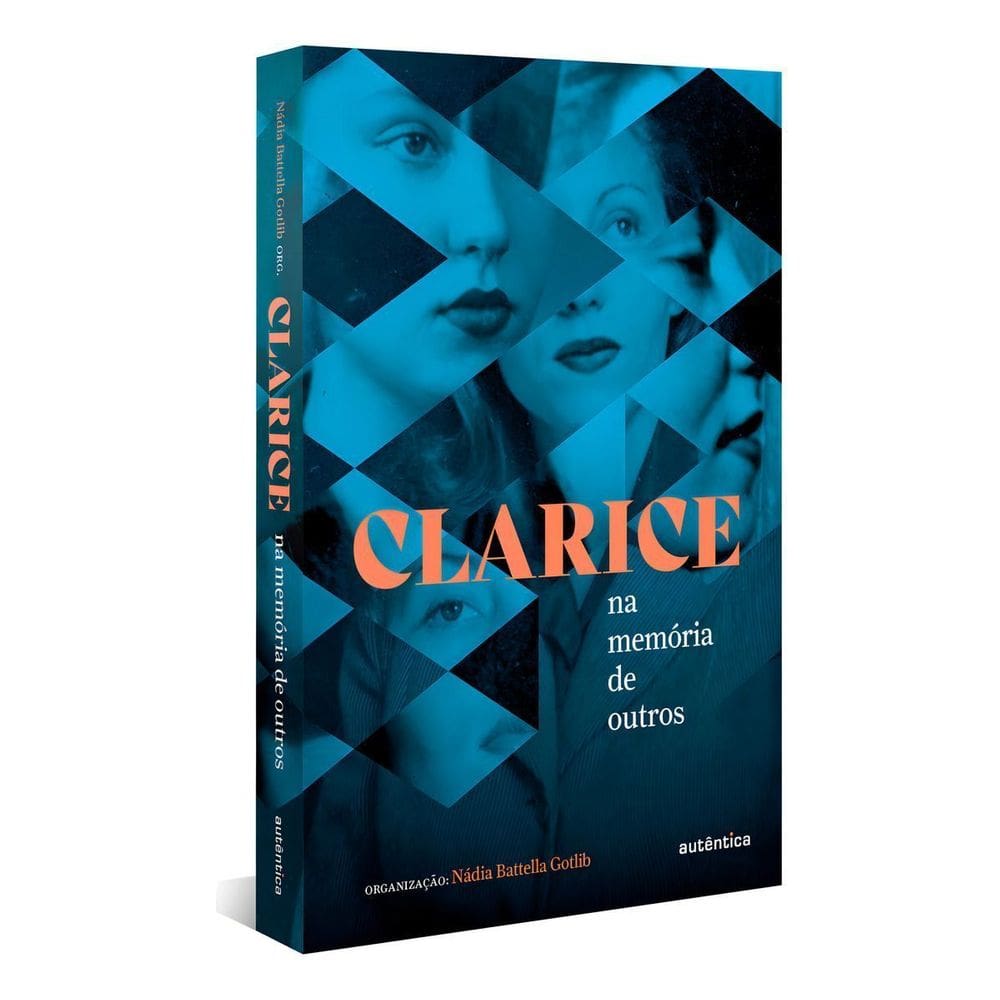 Clarice na Memória de Outros