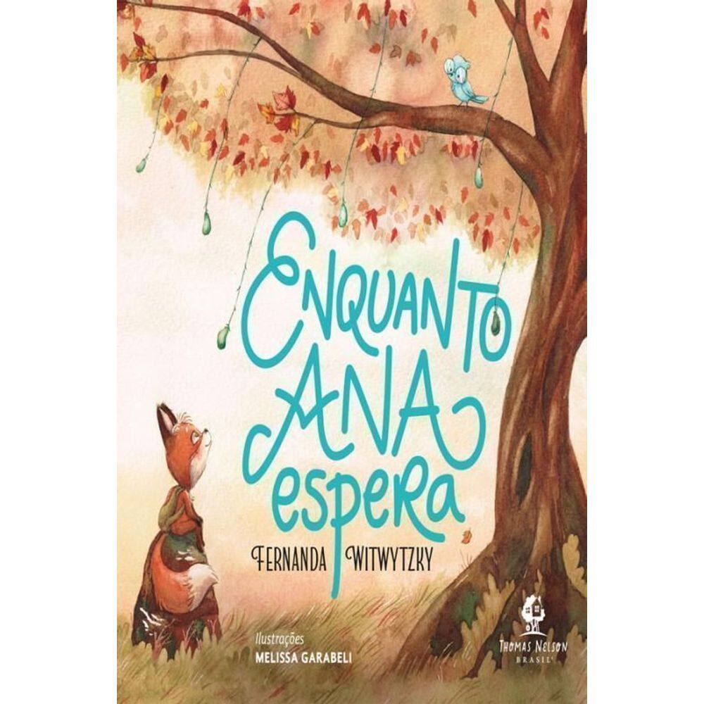 Enquanto Ana Espera