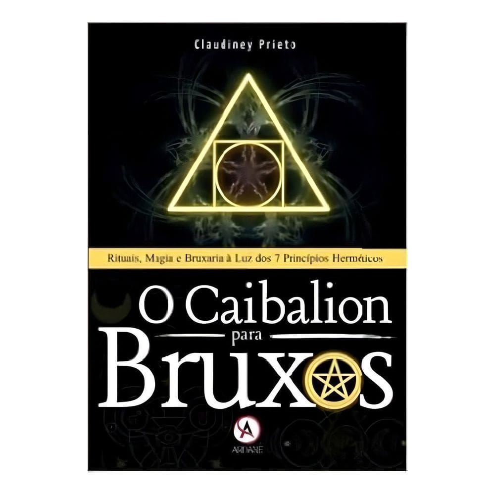 o Caibalion Para Bruxos