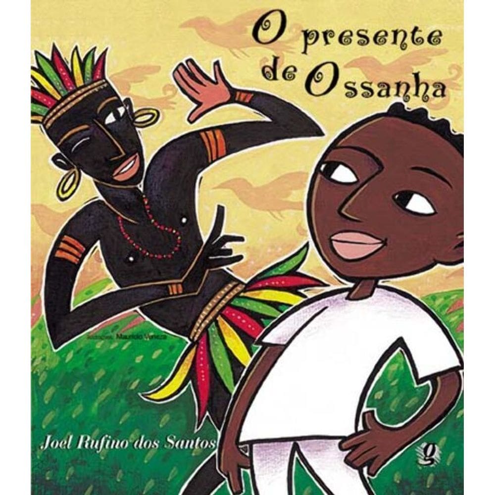 Presente De Ossanha, O