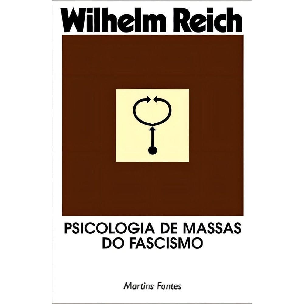 Psicologia de Massas do Fascismo - 03Ed/01