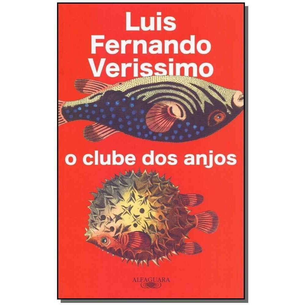 O Clube dos Anjos - (Nova Edição)