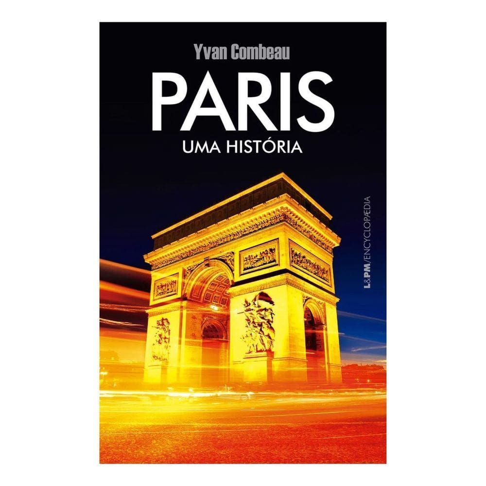 Paris - Uma História